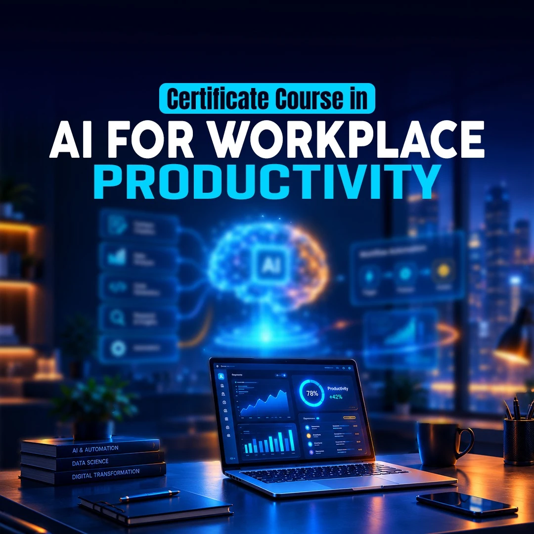 Certificate course in AI for Workplace Productivity